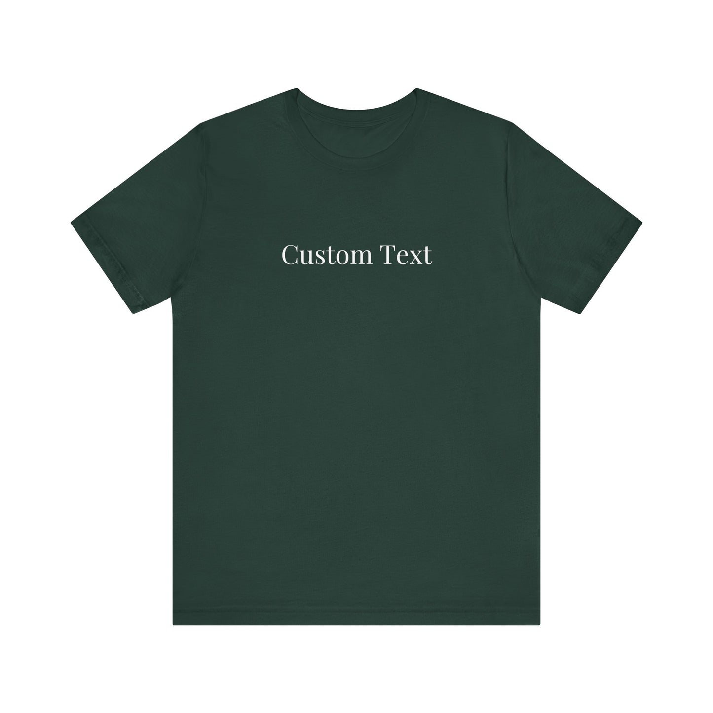 Custom T-Shirt