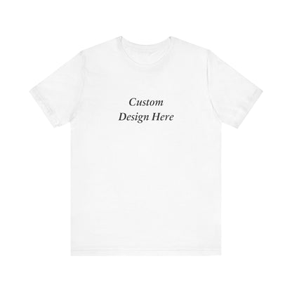 Custom T-Shirt