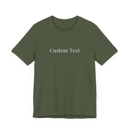 Custom T-Shirt