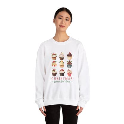 Christmas Calories Don't Count Sweatshirt