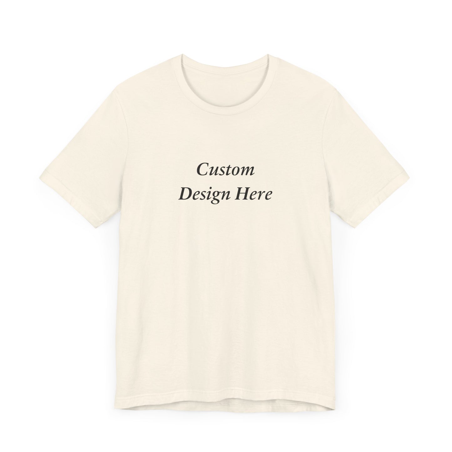 Custom T-Shirt