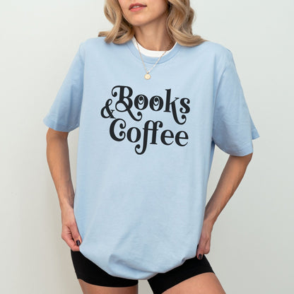 Books and coffee shirt with cozy, coffee-inspired design for book lovers.