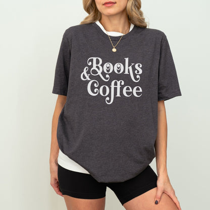 Books and coffee shirt with cozy, coffee-inspired design for book lovers.