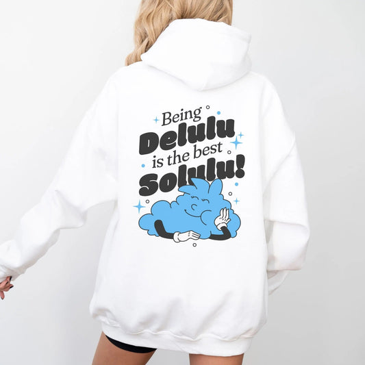 Delulu is the Best Solulu hoodie, playful cloud, Y2K fashion, casual wear, quirky style.