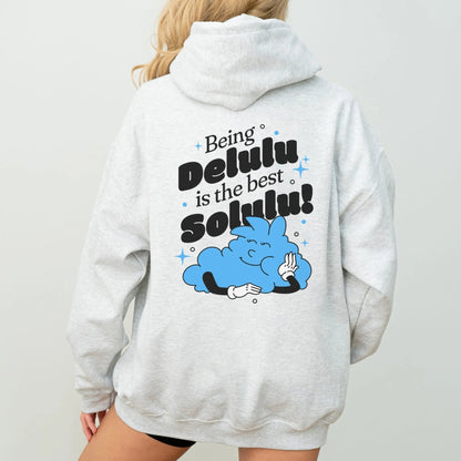 Delulu is the Best Solulu hoodie, playful cloud, Y2K fashion, casual wear, quirky style.