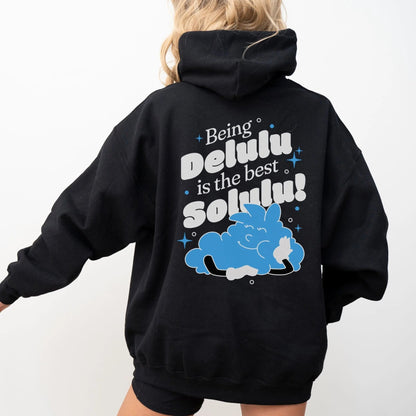 Delulu is the Best Solulu hoodie, playful cloud, Y2K fashion, casual wear, quirky style.