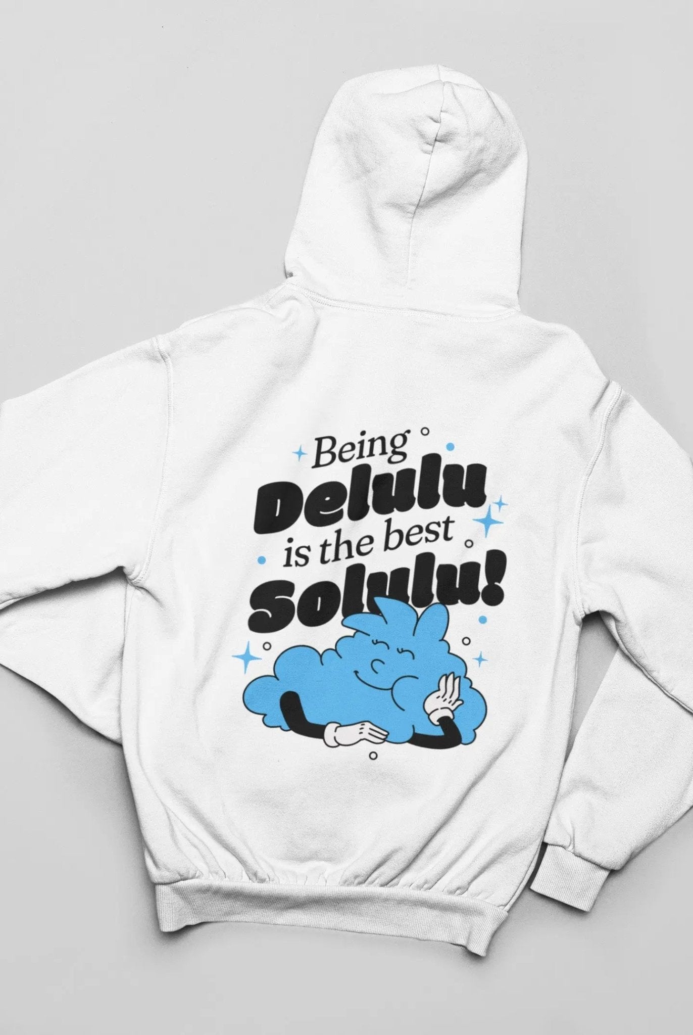 Delulu is the Best Solulu hoodie, playful cloud, Y2K fashion, casual wear, quirky style.