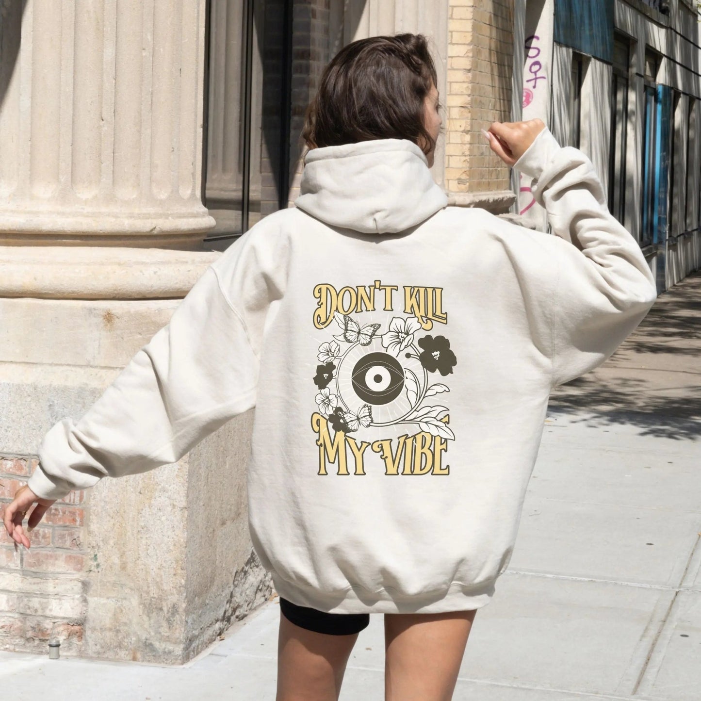 Don't Kill My Vibe hoodie with eye floral butterfly design.