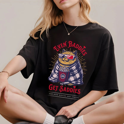 Even Baddies Get Saddies Cat T-Shirt Printify