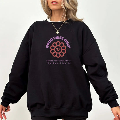 Good Vibes Only sweatshirt with cute flower design, perfect for spreading positivity and retro vibes.