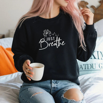 "Just Breathe" sweatshirt from That Cozy Vibe, perfect for mindfulness and wellness.