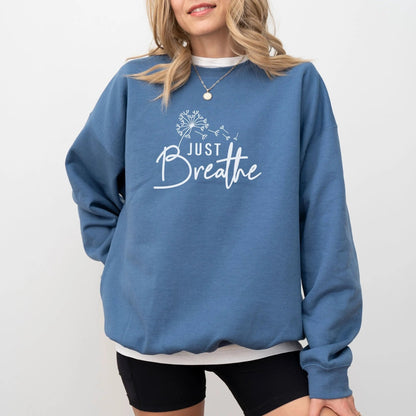 "Just Breathe" sweatshirt from That Cozy Vibe, perfect for mindfulness and wellness.