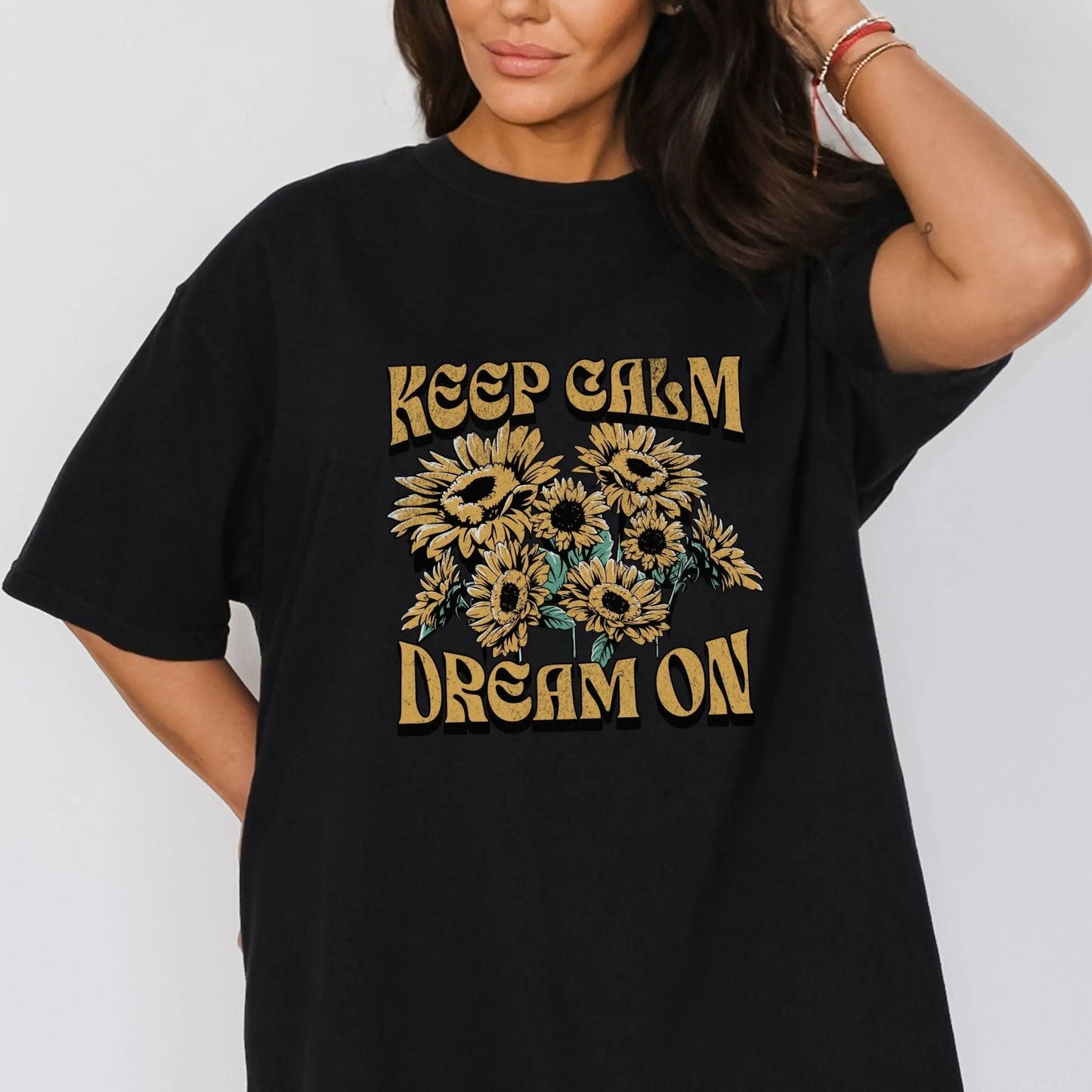 "Keep Calm Dream On" t-shirt with sunflower design, vintage boho floral style, 8 colors.