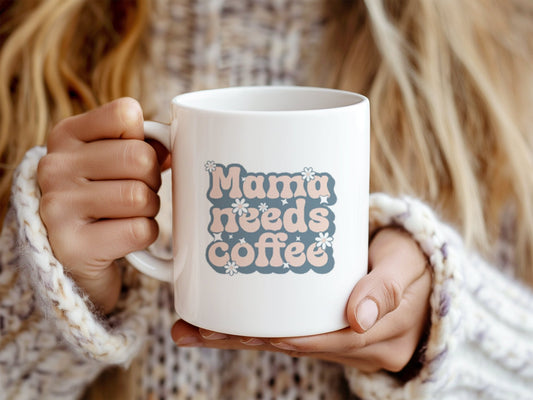 "Mama Needs Coffee" retro daisy coffee mug for moms.