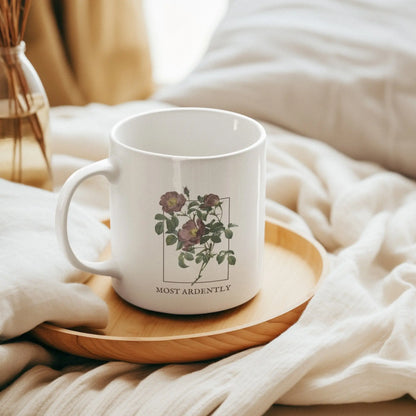 Most Ardently mug with floral design, Pride and Prejudice theme, 2 sizes, literary gift.