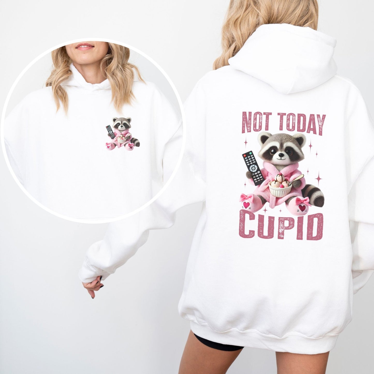 Not Today Cupid hoodie with a funny raccoon graphic, cozy and sassy Valentine's Day humor apparel.