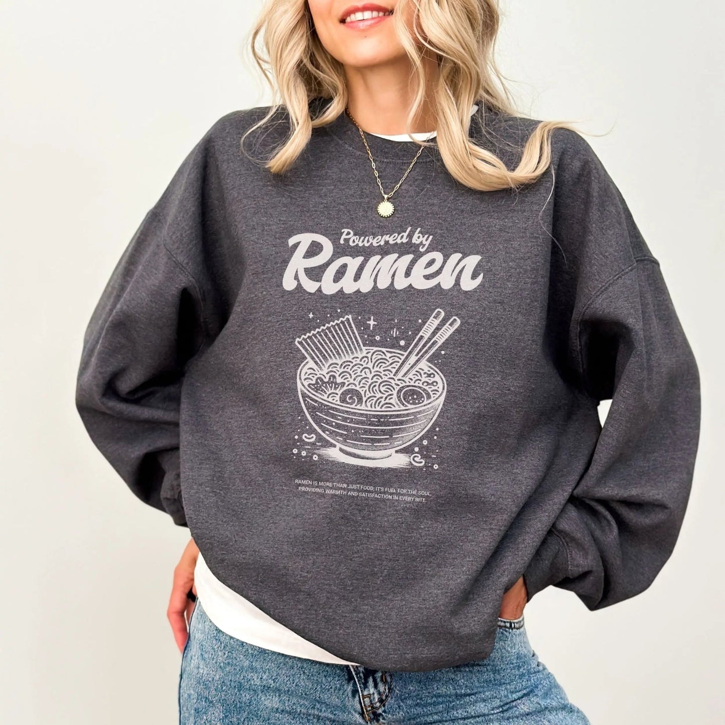 Powered by Ramen Sweatshirt Printify