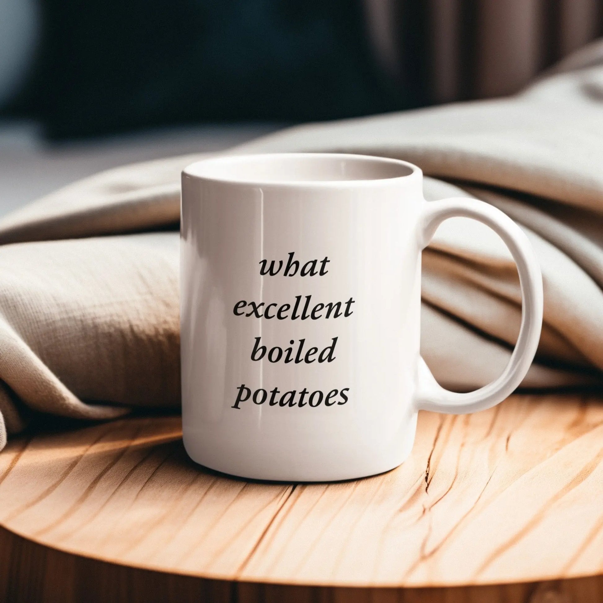 What Excellent Boiled Potatoes mug, Pride and Prejudice theme, 2 sizes, literary gift.