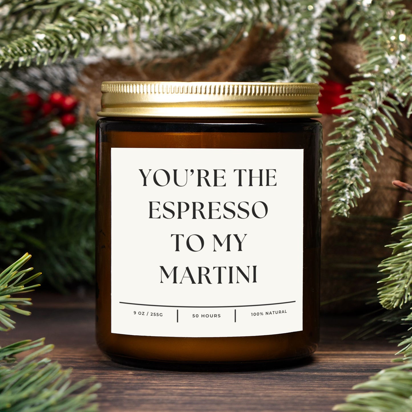 Amber jar espresso martini candle with 'You're the Espresso to My Martini' text, natural soy wax.